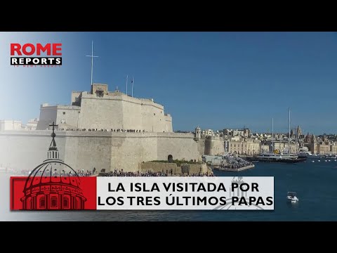 ¿Por qué los turistas van a Malta?  La isla visitada por los tres últimos Papas