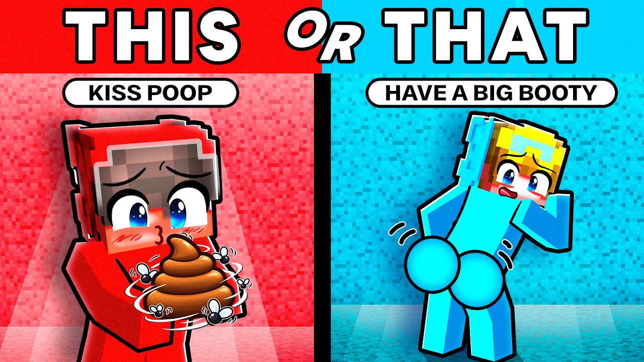 Minecraft but THIS or THAT!