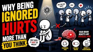 Why Being Ignored Hurts More Than You Think