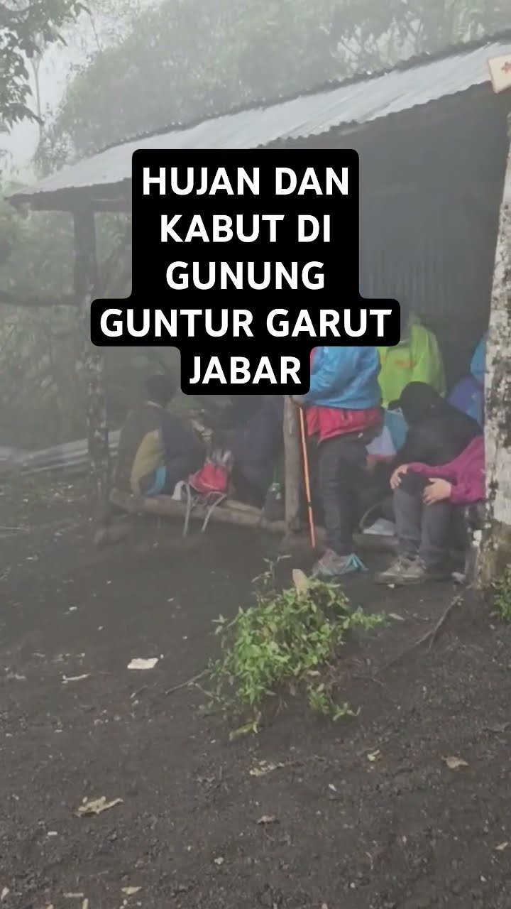 Hujan Di Gunung Guntur