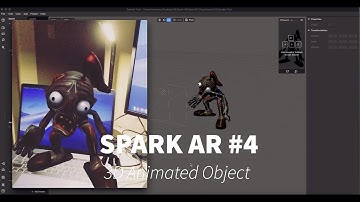 Spark AR 04 : Place a 3D animated object in the real world