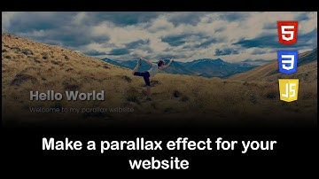 Amazing parallax effect for your website | HTML, CSS and JavaScript