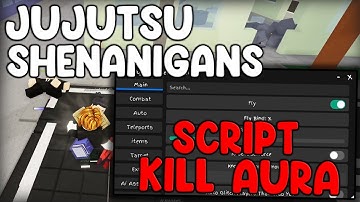 [🔥UPDATE] Jujutsu Shenanigans Script Kill Aura & Auto Farm - Roblox 2025