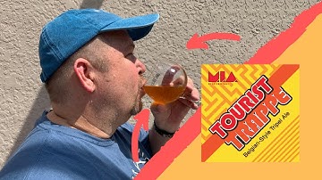 Beer Issues #29: MIA Tourist Trappe