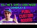 PUBG MOBILE CUSTOM ROOMS LIVE | KILL ME &amp; WIN CASH | LEGIT PLAYERS &amp; FREE ENTRY | SUBSCRIBE &amp; PLAY