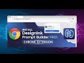 How to Install DesignInk Prompt Builder Pro Chrome Extension | Step-by-Step Guide