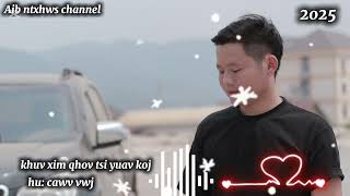 Khuv xim qhov tsi yuav koj.   Hu: cawv vwj (nkauj tshiab )