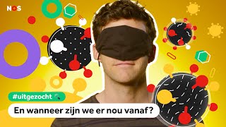 Hoe zit het met de nieuwe versies van het corona-virus? | UITGEZOCHT #29
