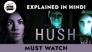 HUSH 2016 | Movie Review/Plot in Hindi & Urdu