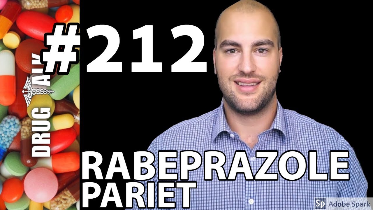 RABEPRAZOLE (PARIET) - PHARMACIST REVIEW - #212