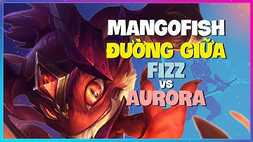 MangoFish Fizz Thách Đấu: Cơ chế THẦN THÁNH Đường Giữa - Học Outplay! (Vietsub)