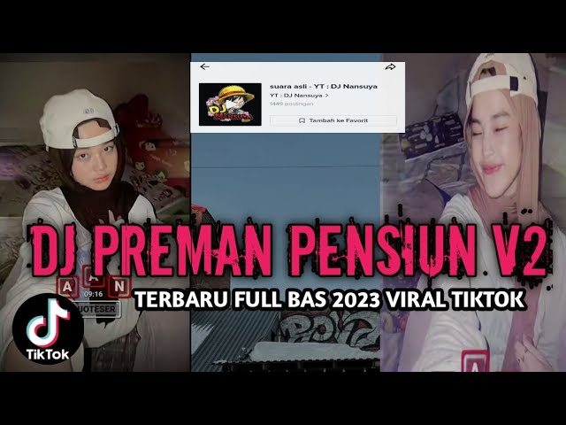 DJ PREMAN PENSIUN  X TOKYO DRIFT REMIK TERBARU FULL BAS 2023 VIRAL TIKTOK class=