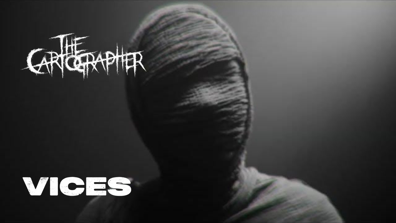 Watch The Cartographer - Vices (Official Lyric Video) on YouTube Watch The Cartographer - Vices (Official Lyric Video) on YouTube