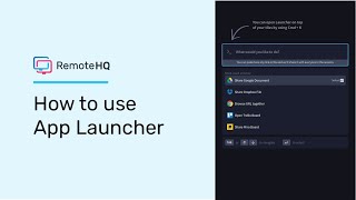 How to Use App Launcher | RemoteHQ Tutorials screenshot 5