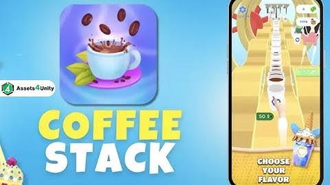 Coffee Stack 3D Game Unity Source Code  | Assets4Unity