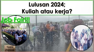 2024 Mau Kuliah atau Kerja?