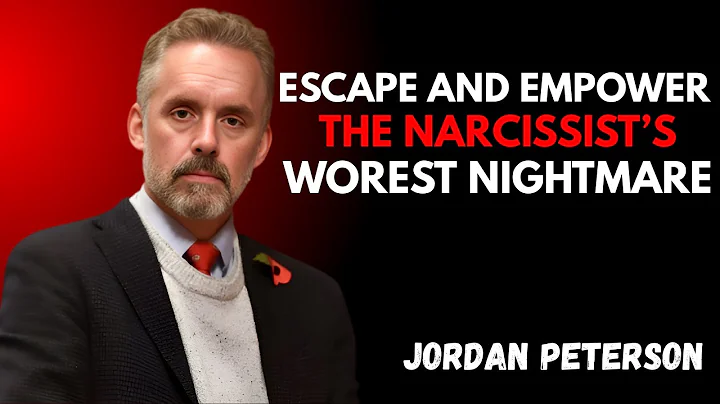 "Escape and Empower | The Narcissist’s Worst Nightmare – Jordan Peterson Motivational Speech"