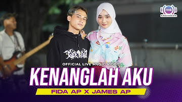 KENANGLAH AKU -  NAFF | Fida AP X James AP (Official Music Video)