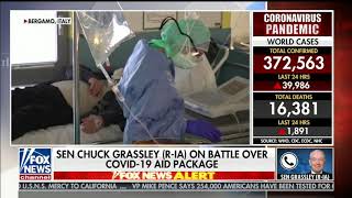 Grassley Discusses Democrats Blocking Coronavirus Aid Package with Neil Cavuto on Fox News Channel