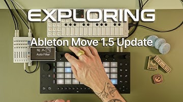 Exploring Ableton Move