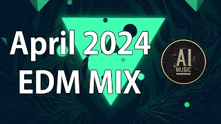 April 2024 Best AI EDM Playlist - A.I MUSIC