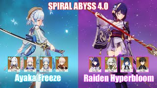 C0 Ayaka Freeze & C0 Raiden Hyperbloom | Spiral Abyss 4.0 | Genshin Impact