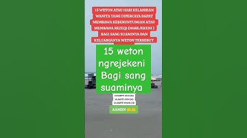 15 weton ngrejekeni #primbonjawa #weton #beranda #fyp