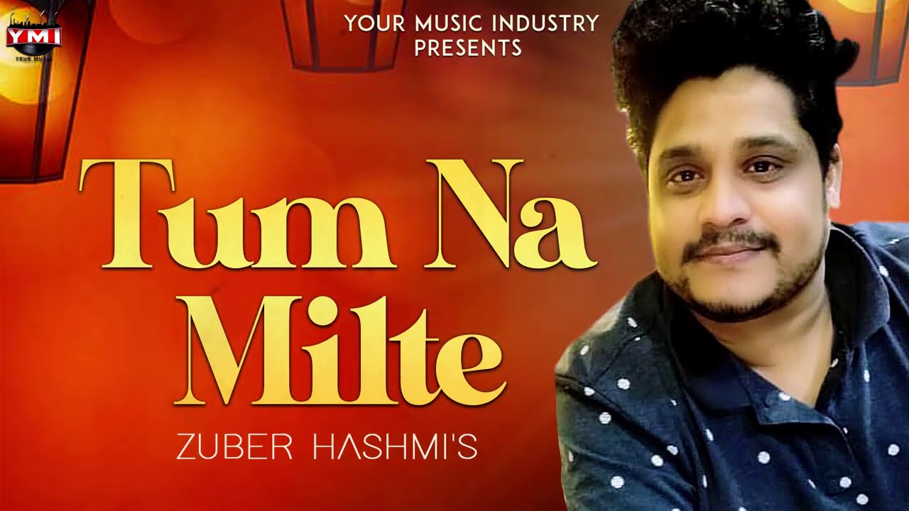 Tum Na Milte | Lyrical | Zuber Hashmi | Ajit Dan | Amit | Latest Hindi Song | Secret Records