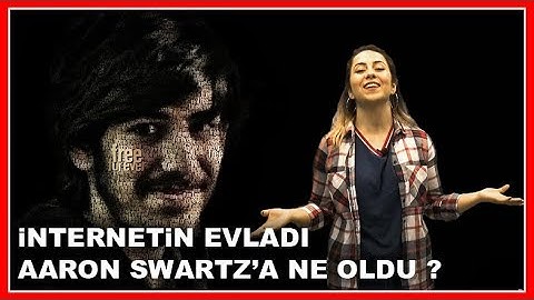 Aaron Swartz Gerçekte Kim ?
