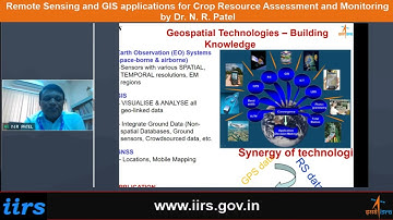 RS and GIS applications for Crop Resource Assessment and Monitoring by Dr. N. R.  Patel