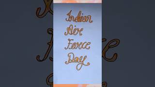 &quot;Indian Air Force Day&quot; | #shorts #calligraphy