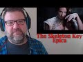 Music Teacher Reacts to Epica The Skeleton Key Official Music Video Reaction & Review