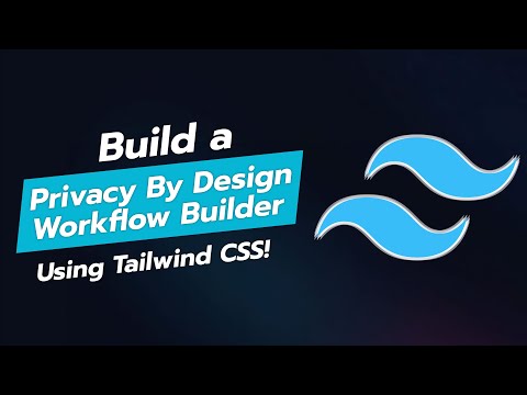 🛠️ Build a Privacy by Design Workflow Builder in Tailwind CSS! 🔒