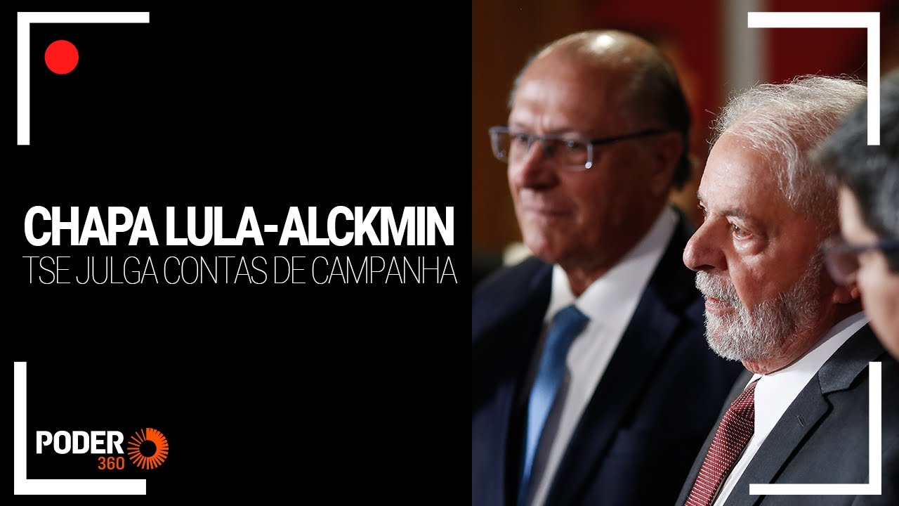 Ao vivo: TSE julga contas da chapa Lula-Alckmin