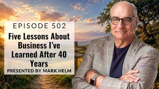 Five Lessons About Business I've Learned After 40 Years - 502