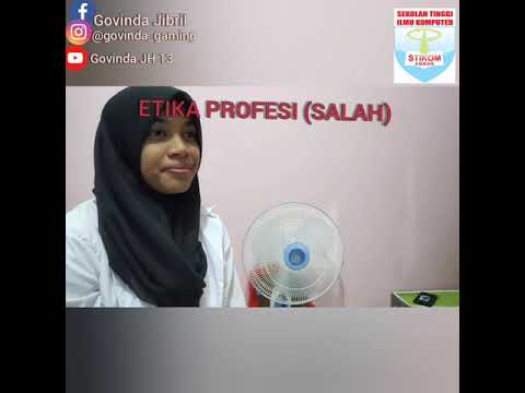 Contoh Gambaran ETIKA, PROFESI dan ETIKA PROFESI - YouTube