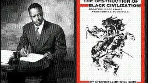 The Destruction of Black Civilization by Chancellor Williams - Preview
