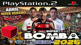BOMBA PATCH 2026 PS2 ISO ATUALIZADO ABRIL DOWNLOAD GRÁTIS 