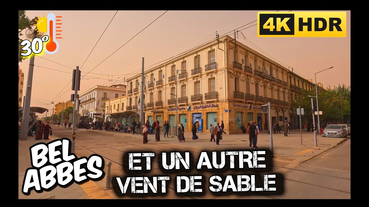 BEL ABBÈS EN MODE SAHARA CENTRE VILLE TRIG WAHRAN(ROUTE D'ORAN) #197 #سيدي_بلعباس  #sidibelabbes #dz