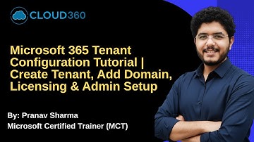 Microsoft 365 Tenant Configuration Tutorial | Create Tenant, Add Domain, Licensing & Admin Setup
