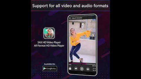 SAX HD Video Player - All Format HD Video Player
