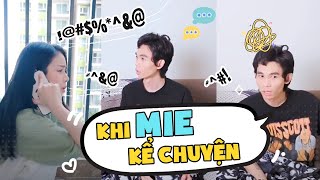 Khi Mie kể chuyện | Clip Tiktok triệu view của Hồng Thanh & Mie