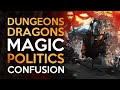 Dungeons and Dragons - Disintegration Political Agenda