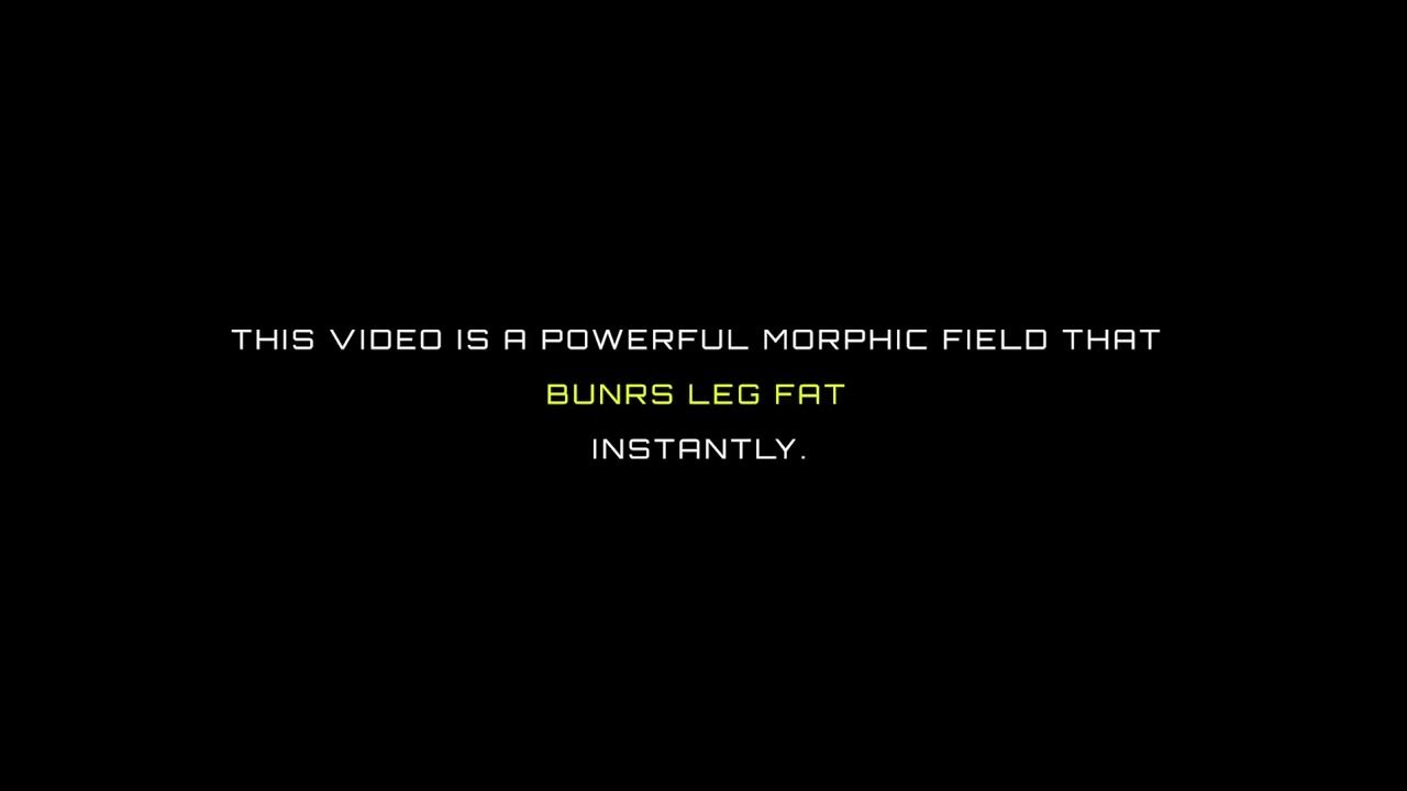leg-fat-burner-morphic-field-mind-mod-youtube
