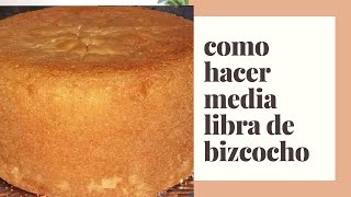 COMO HACER MEDIA LIBRA DE BIZCOCHO DOMINICANO EN VIVO