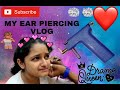 Ear piercing  I Harshita Ojha I Fashion I