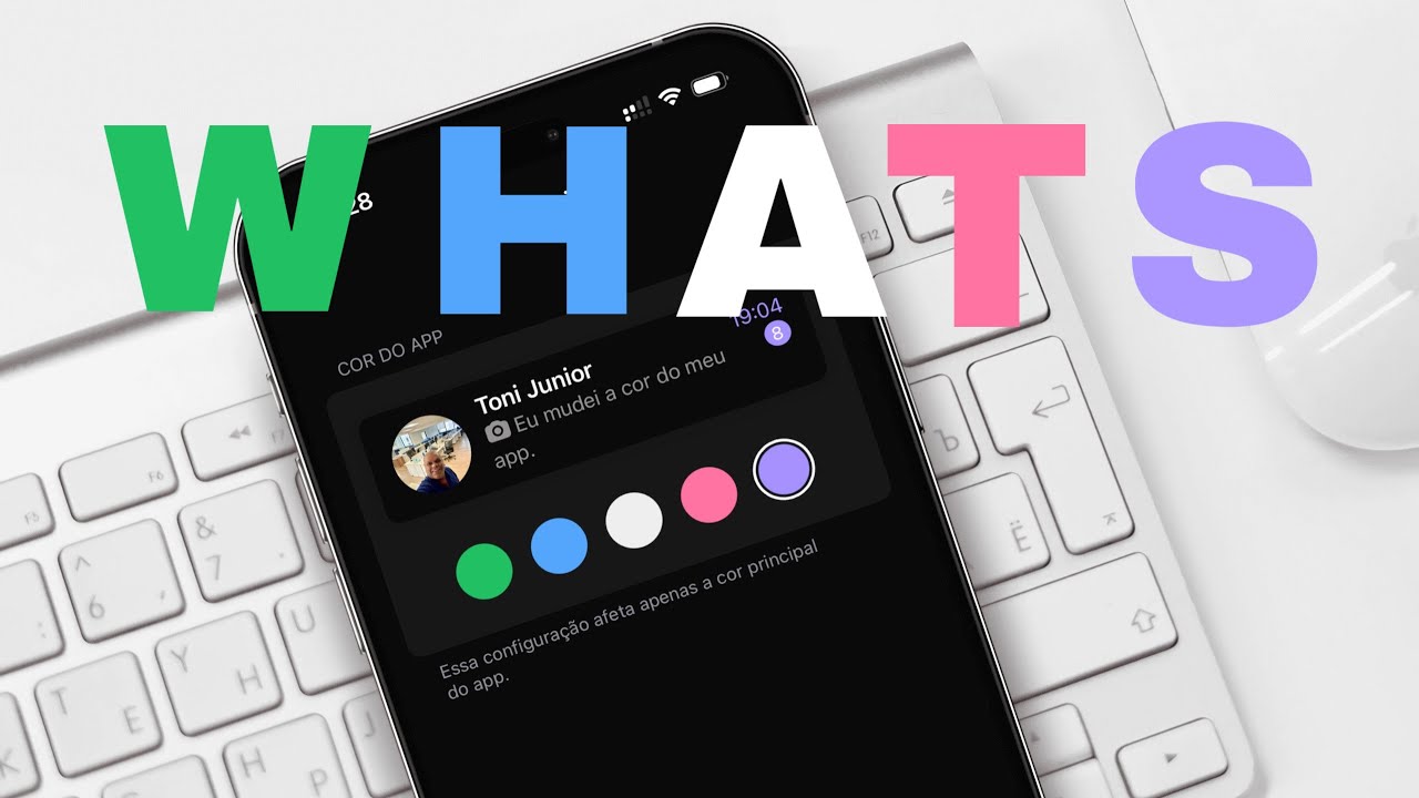 Whatsapp VAI LIBERAR NOVAS CORES NO APLICATIVO - SAIBA TUDO AGORA - YouTube