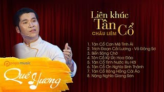 Rung Động Lòng Người với Tuyệt Đỉnh Tân Cổ Hơi Dài Cao Vút Châu Liêm