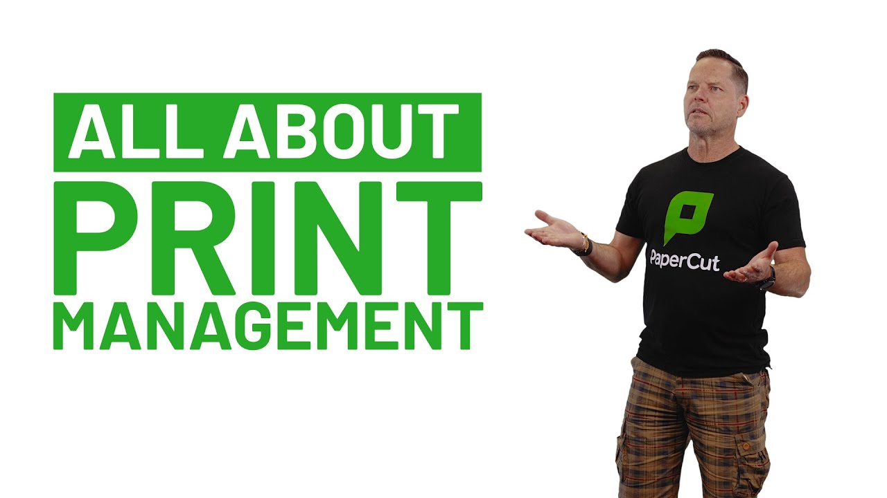 All About Print Management At PaperCut YouTube