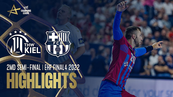 THW Kiel vs. Barça | Highlights | Semi-Final | EHF FINAL4 2022